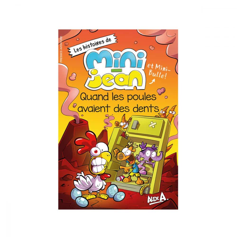Mini Jean Quand les poules auront des dents