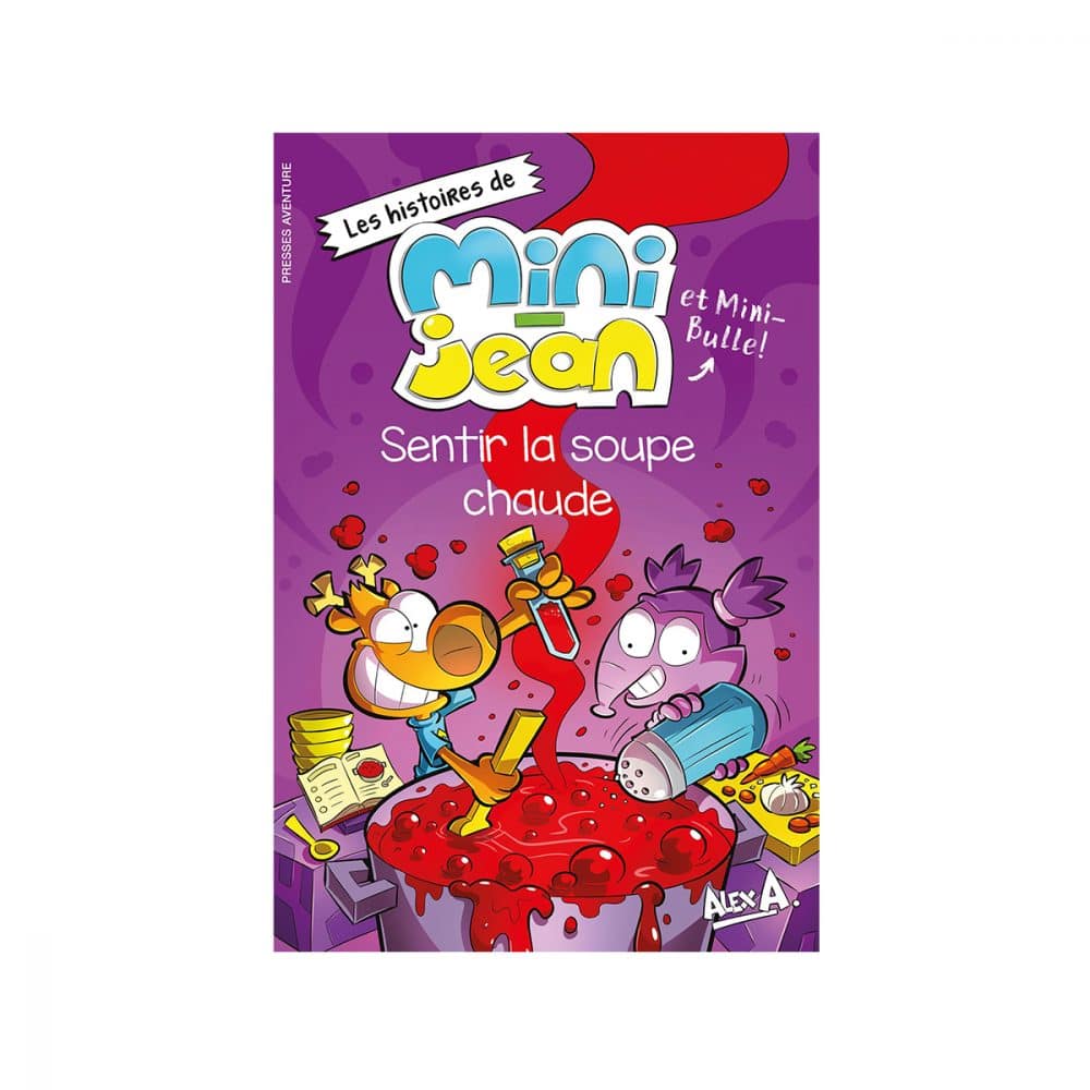 Mini-Jean Sentir la soupe chaude