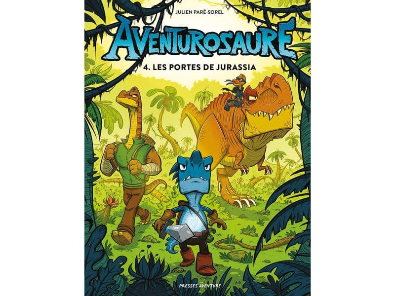 Aventurosaure T.4 Les portes de Jurassia