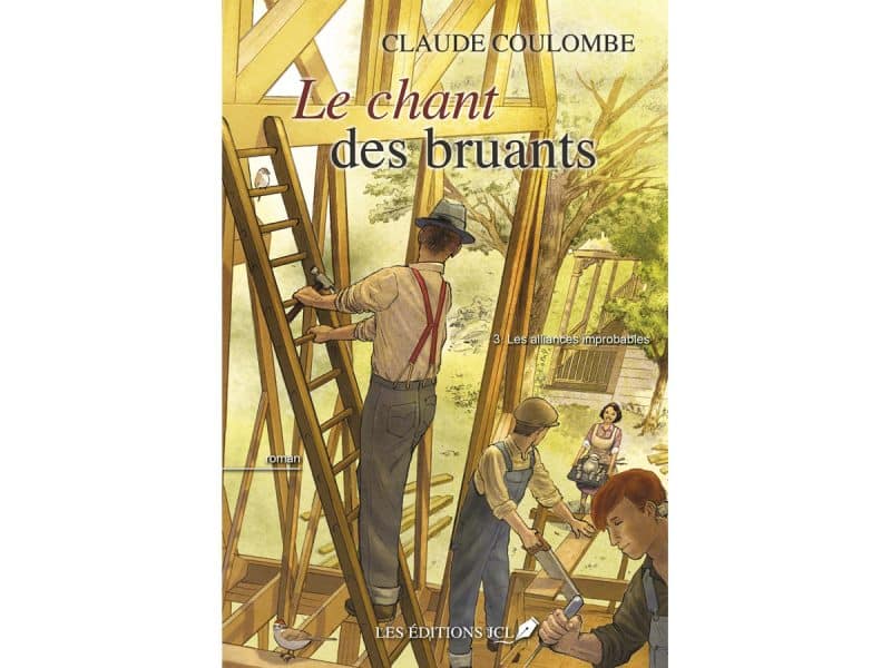 Le chant des bruants T.3 Les alliances improbables