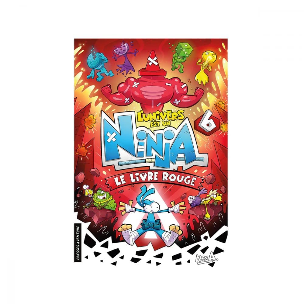 L'univers est un ninja T.06 Le livre rouge