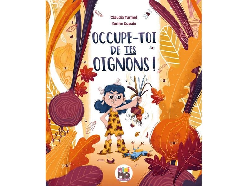 Occupe-toi de tes oignons