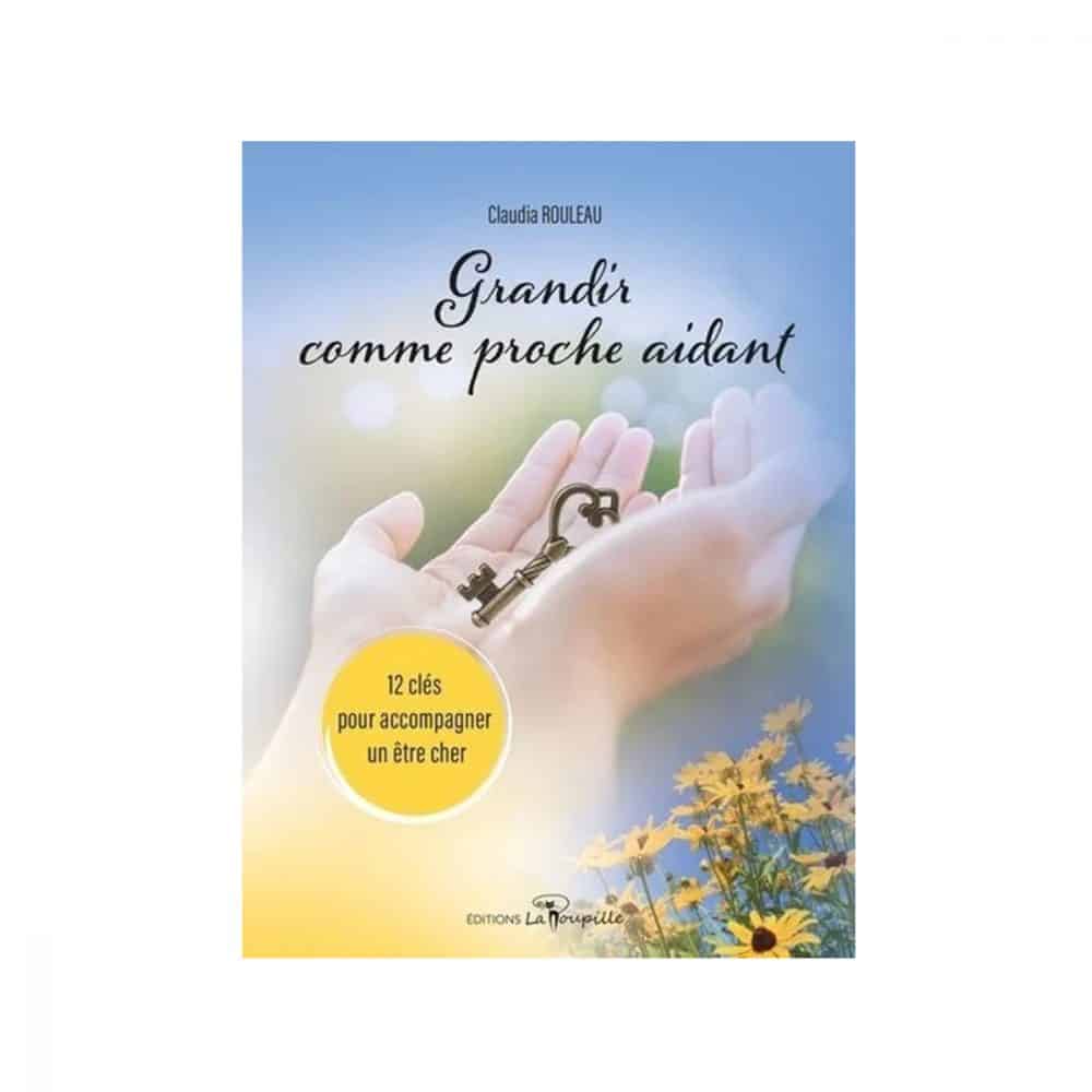 Grandir comme proche aidant