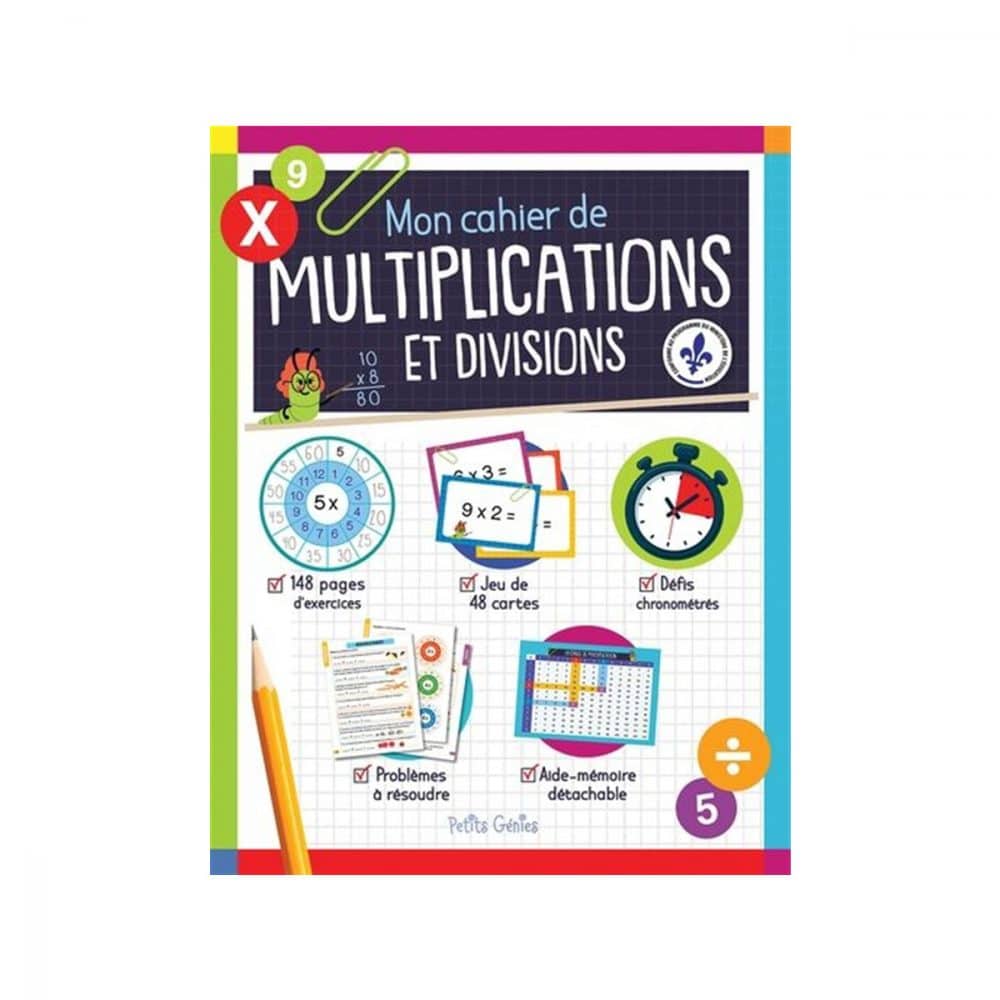Mon cahier de multiplications et divisions