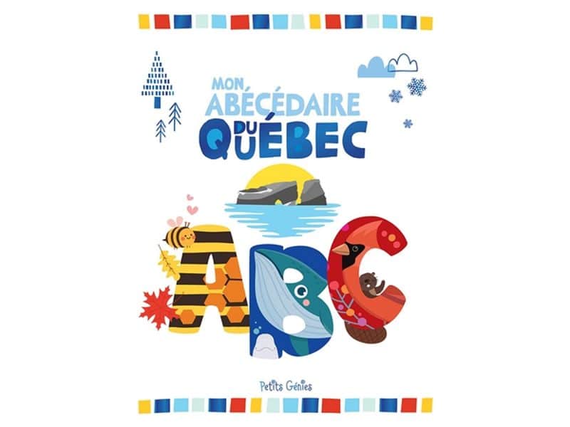 Mon abécédaire du Québec