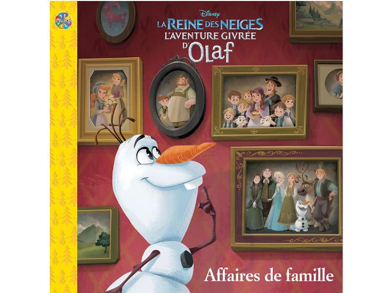 L'aventure givrée d'Olaf Affaires de famille