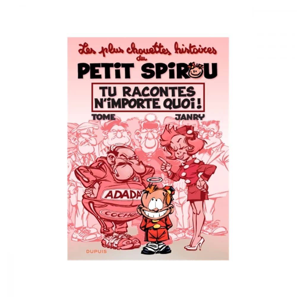 Les plus chouettes histoires du Petit Spirou T.01