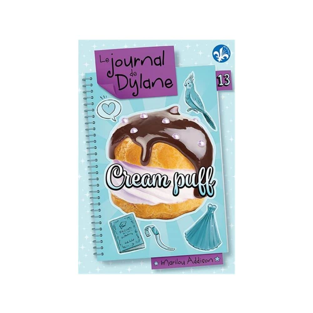 Le journal de Dylane T.13 Cream puff