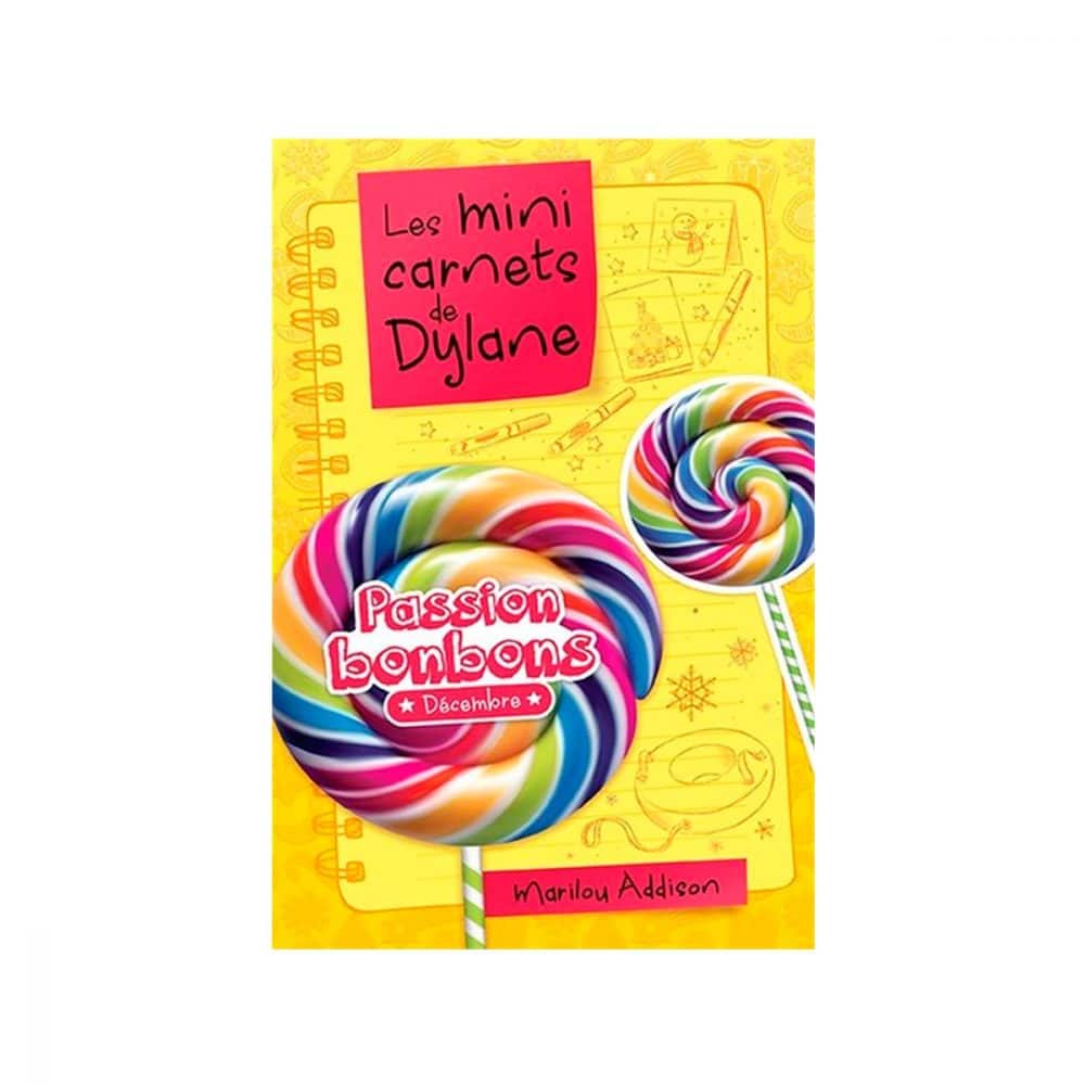 Les mini carnets de Dylane Décembre Passion bonbons