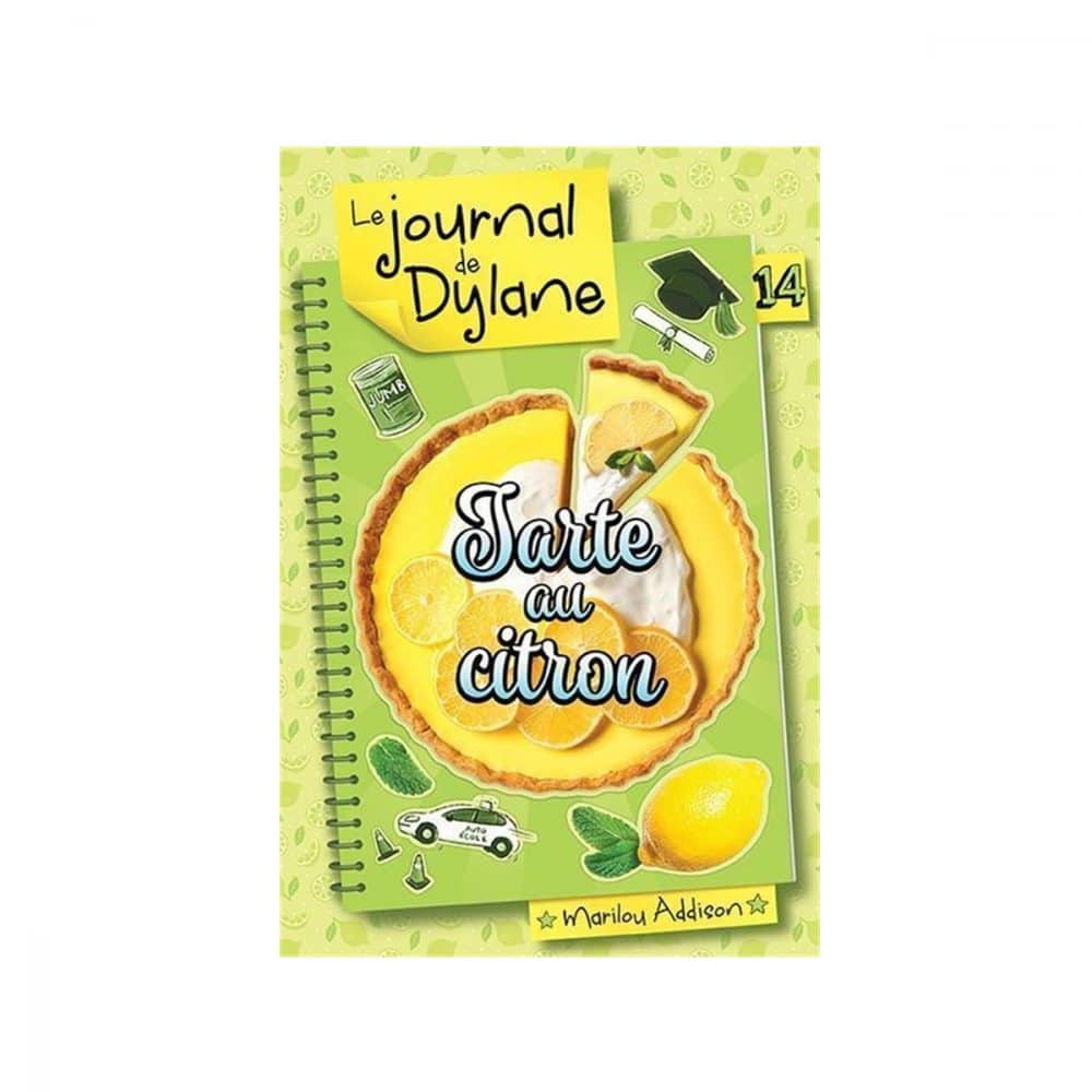 Le journal de Dylane T.14 Tarte au citron