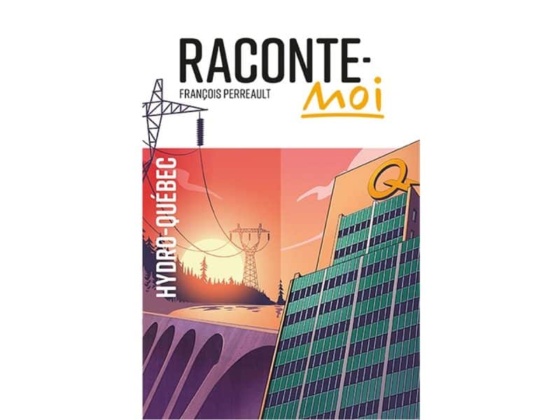 Raconte-moi Hydro-Québec