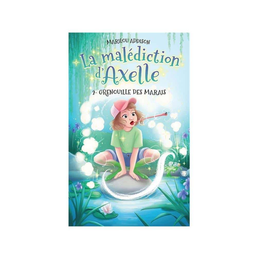 La malédiction d'Axelle T.2 Grenouille des marais