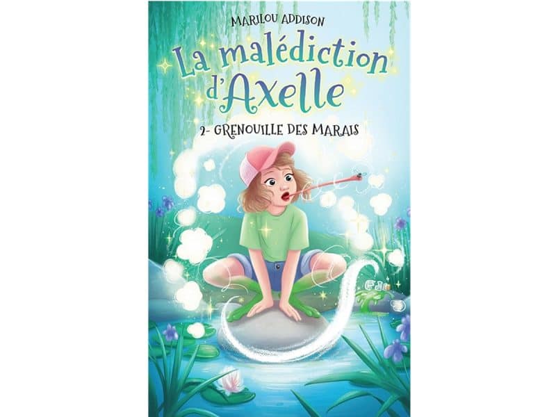 La malédiction d'Axelle T.2 Grenouille des marais