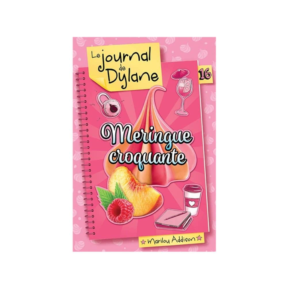 Le journal de Dylane T.16 Meringue croquante