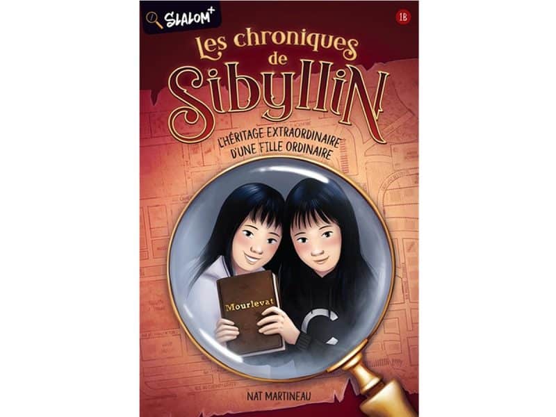 Les chroniques de Sibyllin T.1B L'héritage extraordinaire