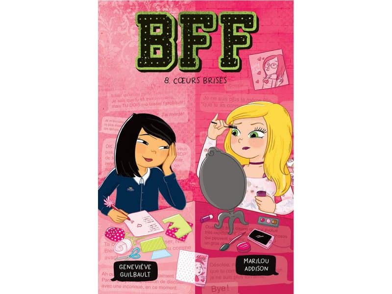 BFF T.8 Coeurs brisés