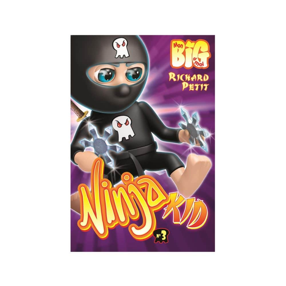 Ninja kid T.3 mon big à moi