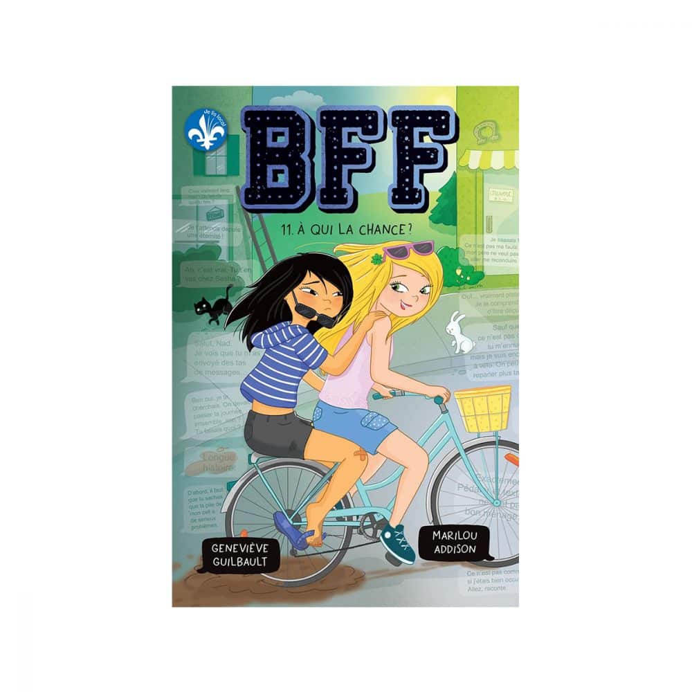 BFF T.11 À qui la chance