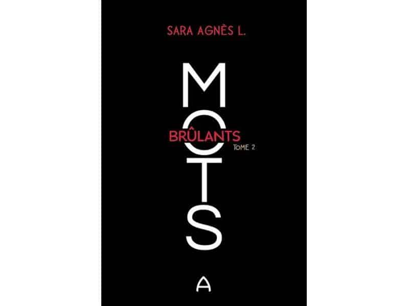 Mots brûlants T.2