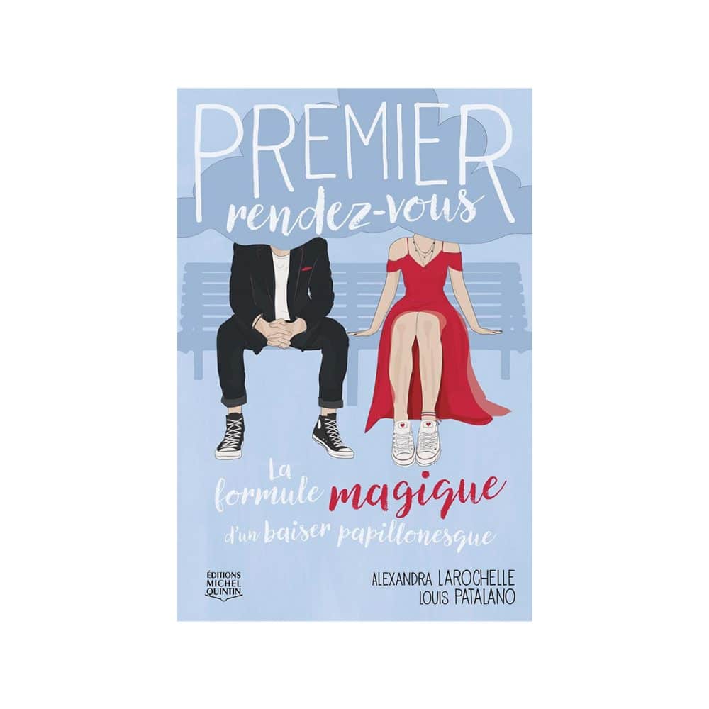 Premier rendez-vous T.6 La formule magique d'un baiser