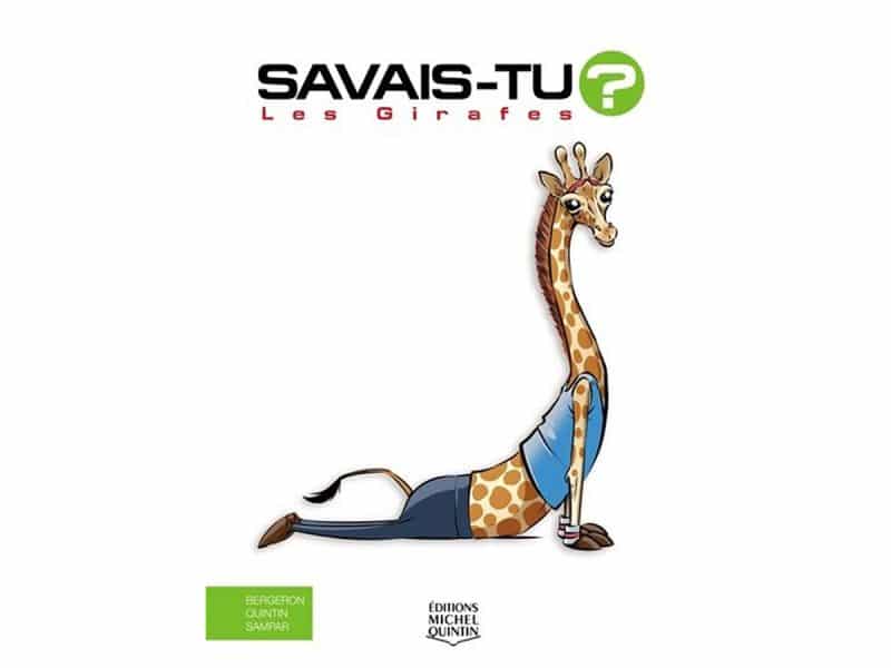 Savais-tu? Les giraffes