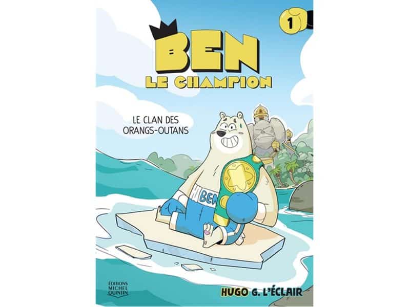 Ben le champion T.01 Le clan des orangs-outans