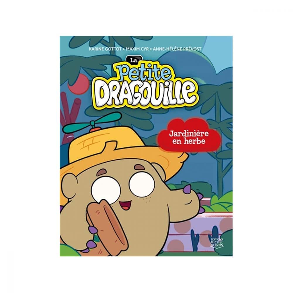 La petite dragouille T.07 Jardinière en herbe