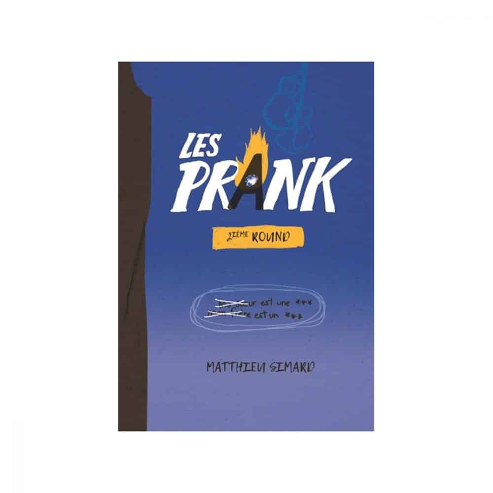 Les Prank T.02 Cuisine brûlée parents crevés