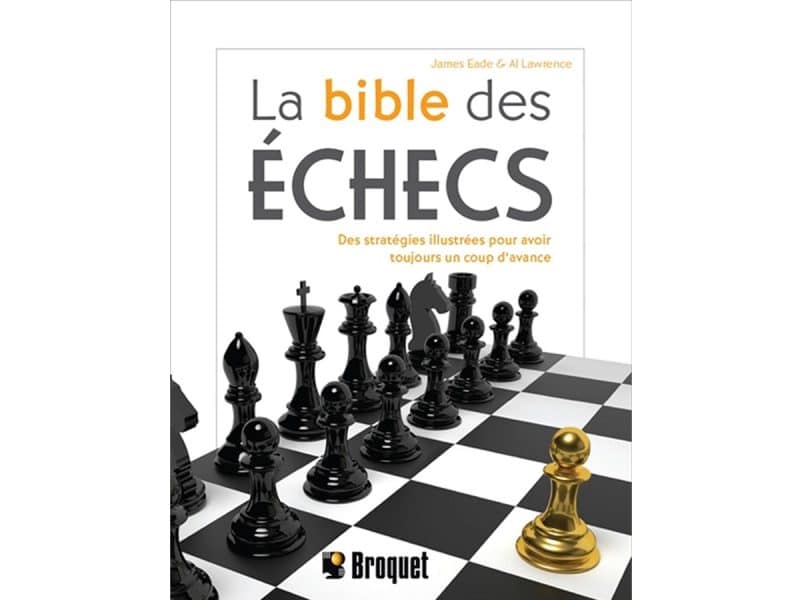 La bible des échecs