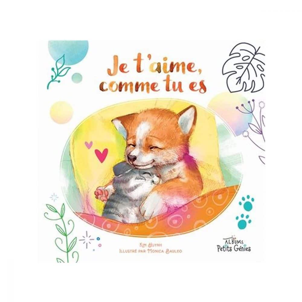 Je t'aime, comme tu es
