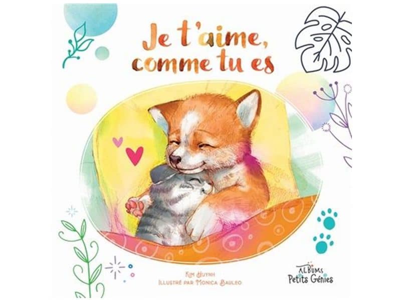 Je t'aime, comme tu es