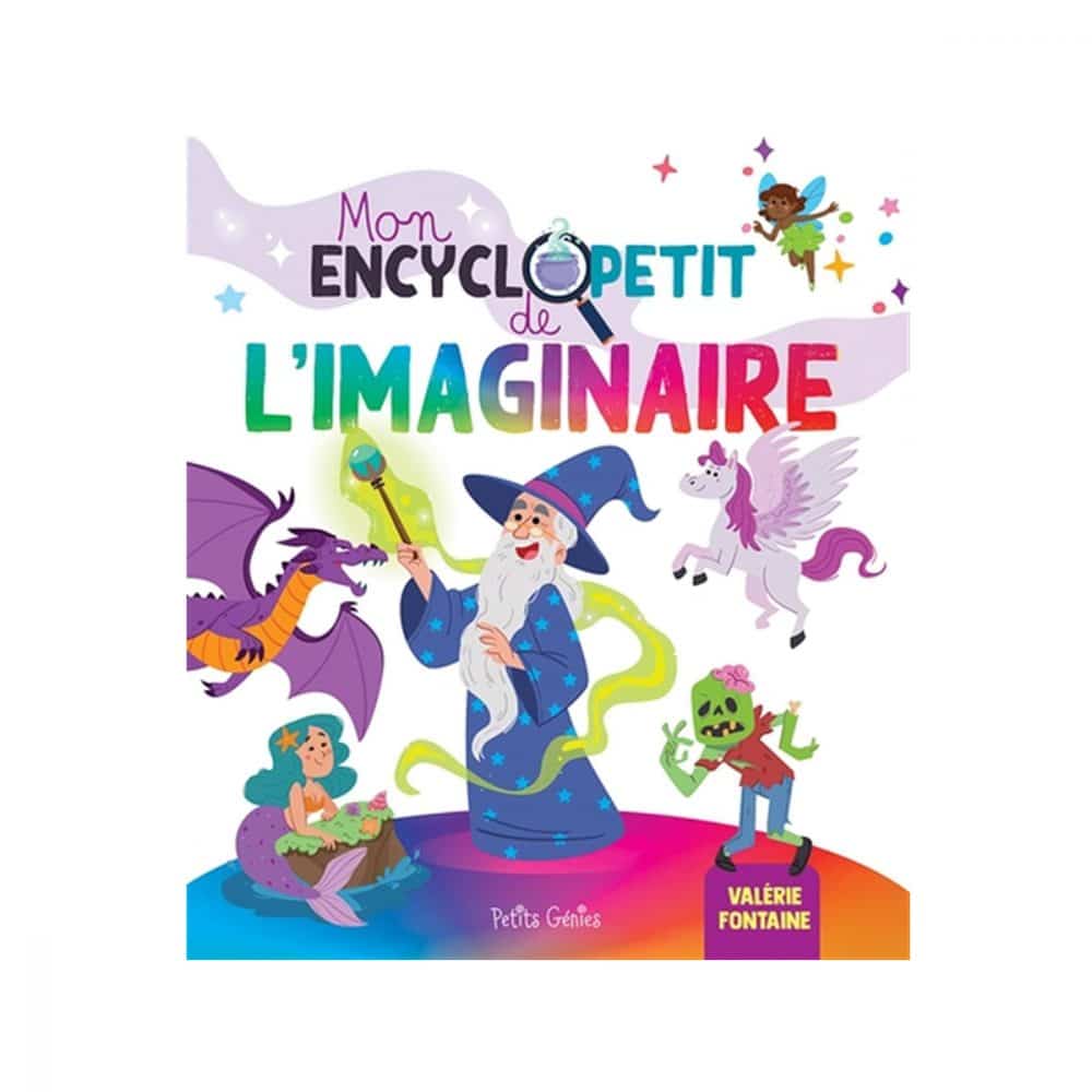 Mon encyclopetit de l'imaginaire