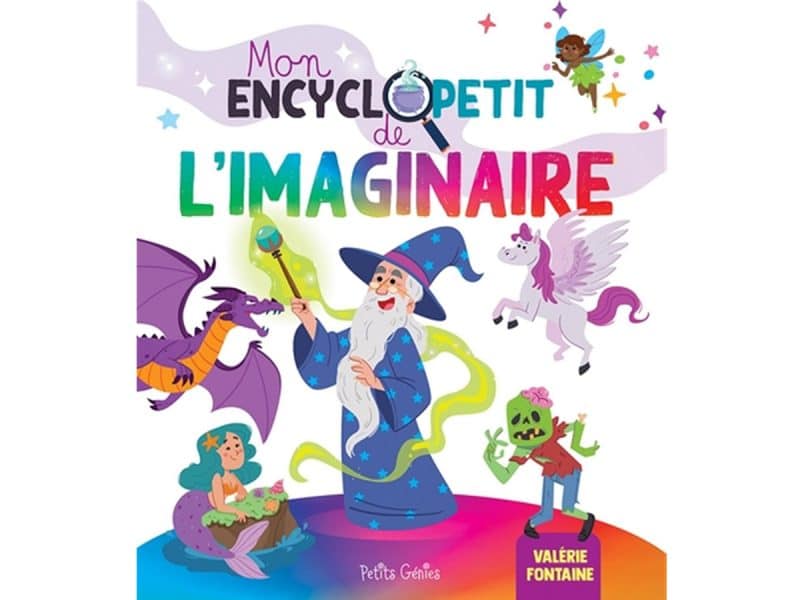 Mon encyclopetit de l'imaginaire