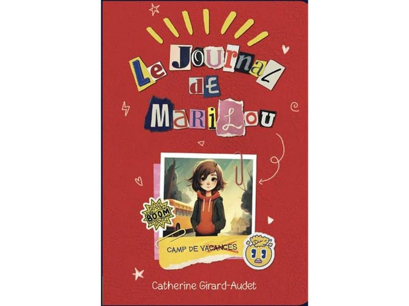 Le journal de Marilou T.01 Camp de vacances