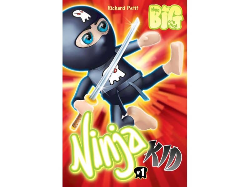 mon big à moi Ninja kid t.1