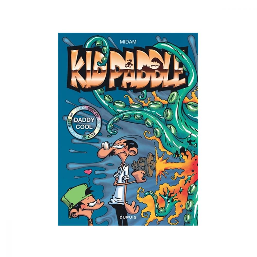 Kid Paddle Best of Daddy cool