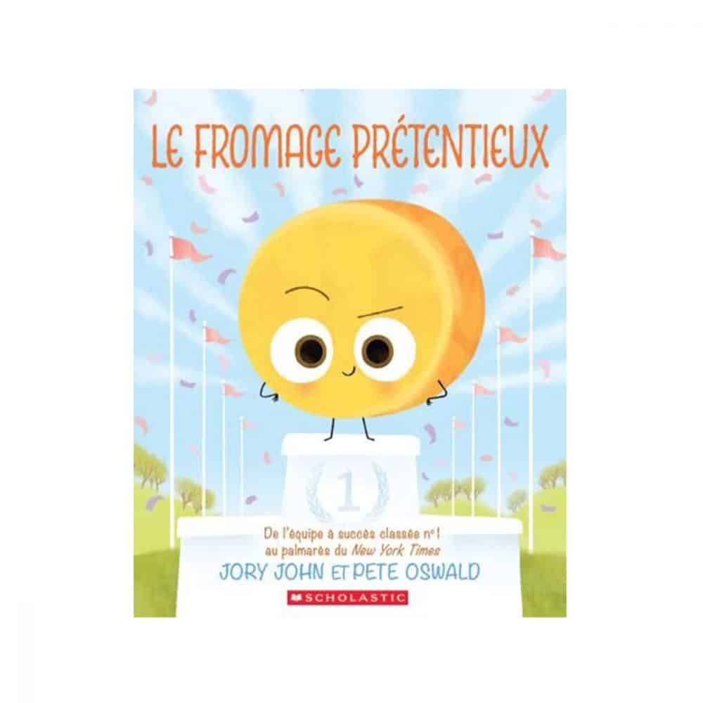 Le fromage prétentieux