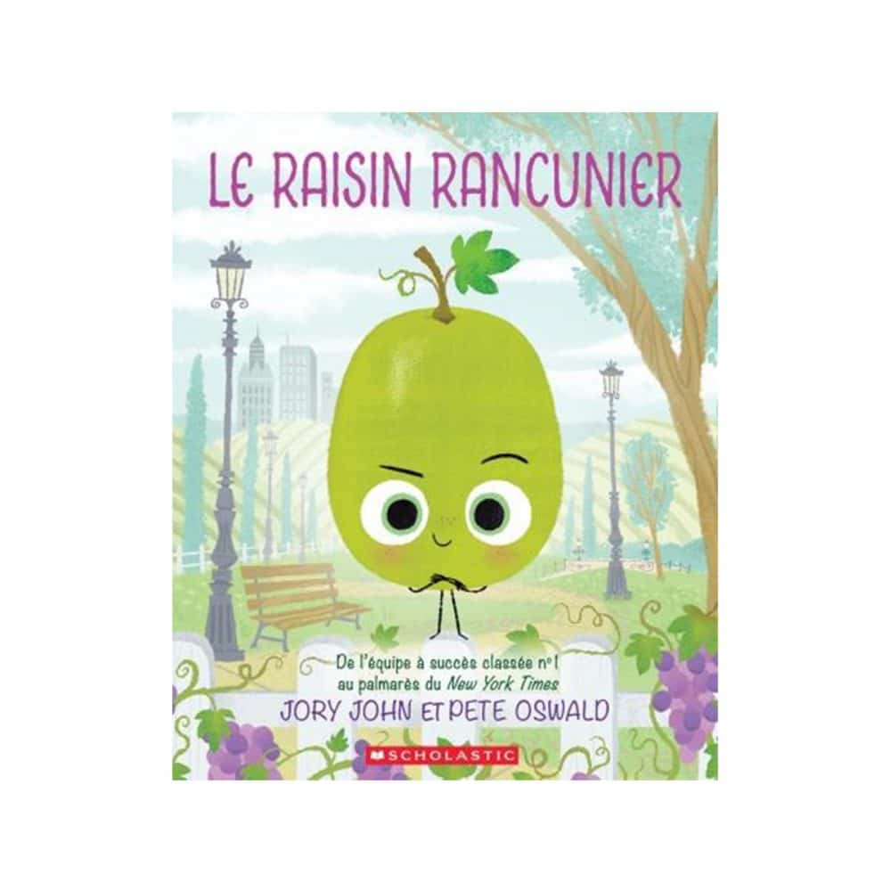 Le raisin rancunier