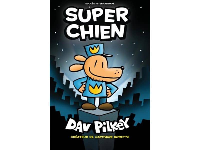 Super chien T.1