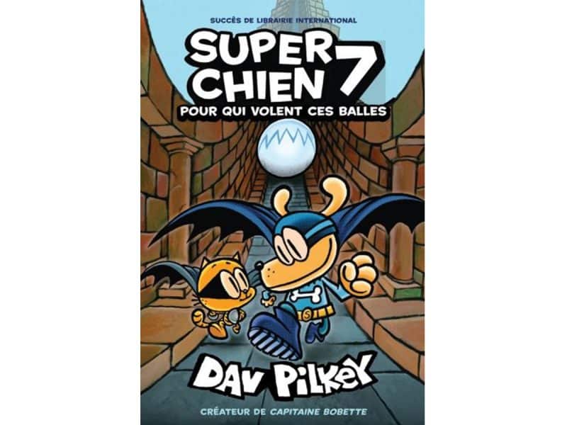 Super chien 7 Pour qui volent ces balles