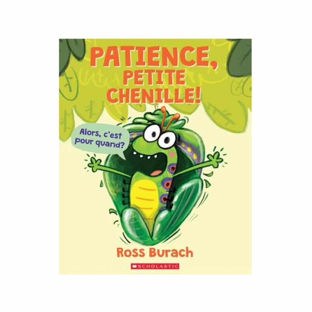 patience, petite chenille!