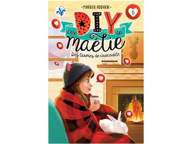Les DIY de Maélie T.5 Des larmes de crocodiles