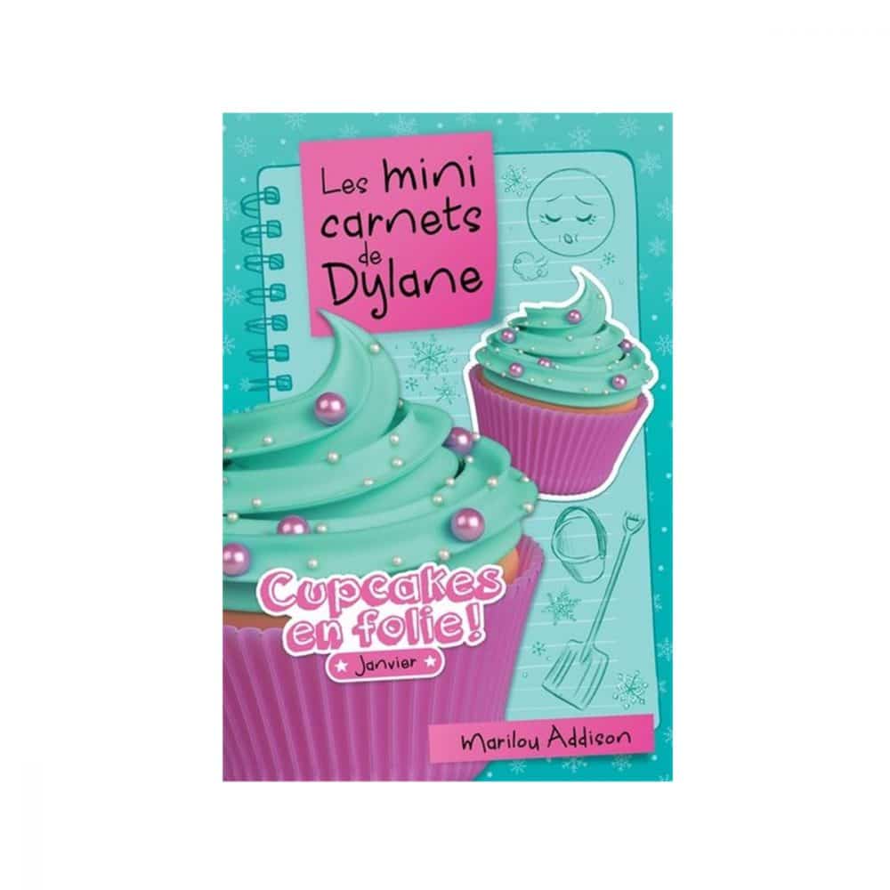 Les mini carnets de Dylane Janvier Cupcake en folie!