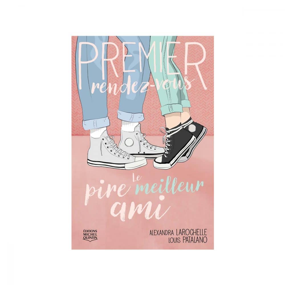 Premier rendez-vous T.1 Le pire meilleur ami