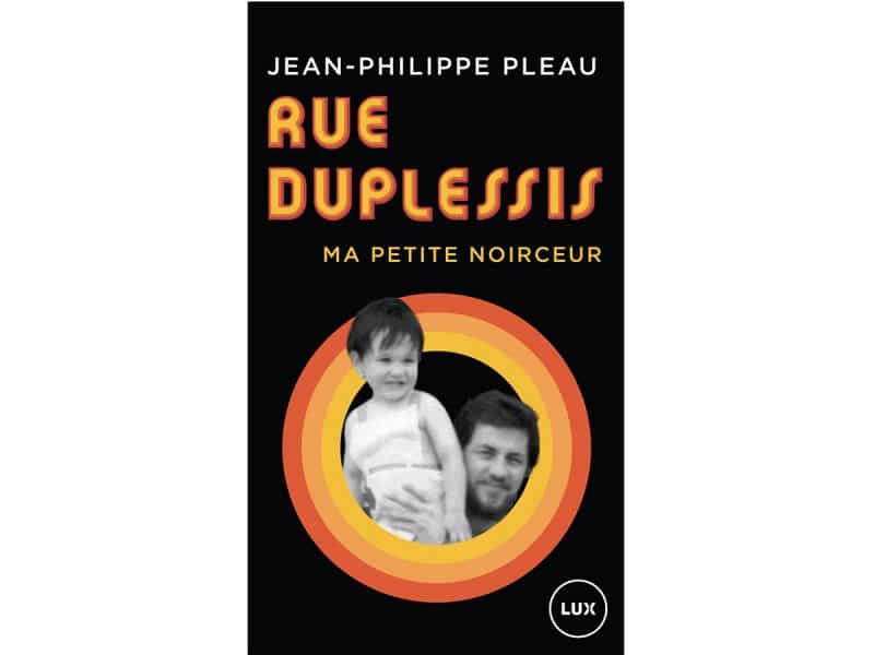Rue Duplessis Ma petite noirceur
