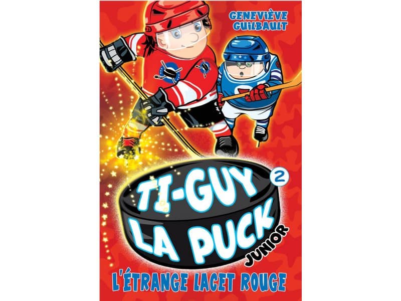 Ti-Guy La Puck Junior T.2 L'étrange lacet rouge
