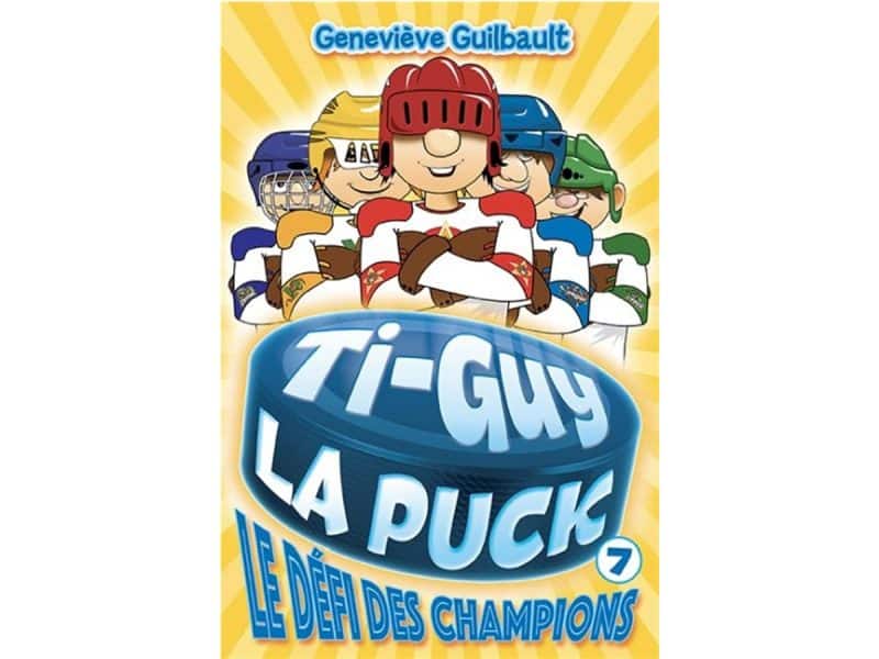 Ti-Guy la puck T.7 Le défi des champions