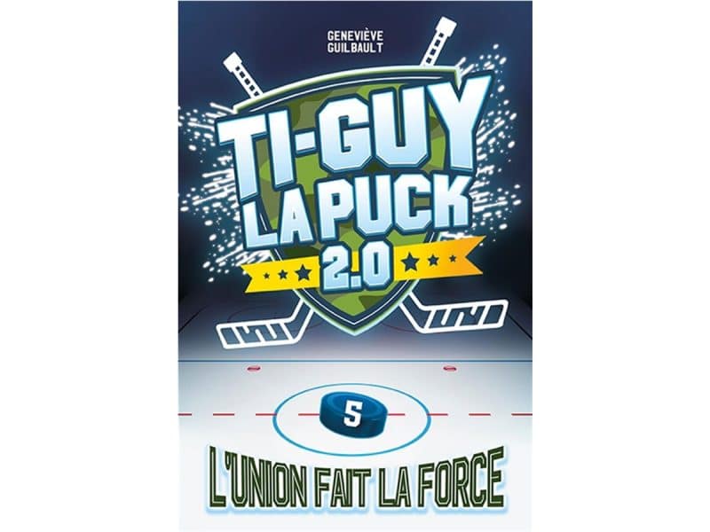 Ti-Guy La puck 2.0 T.5 L'union fait la force