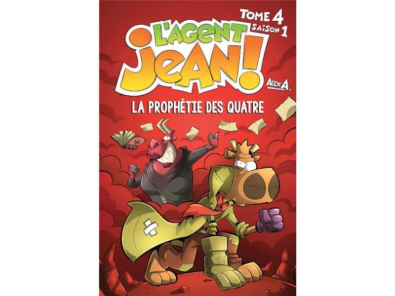 L'agent Jean t.4 La prophétie des quatre
