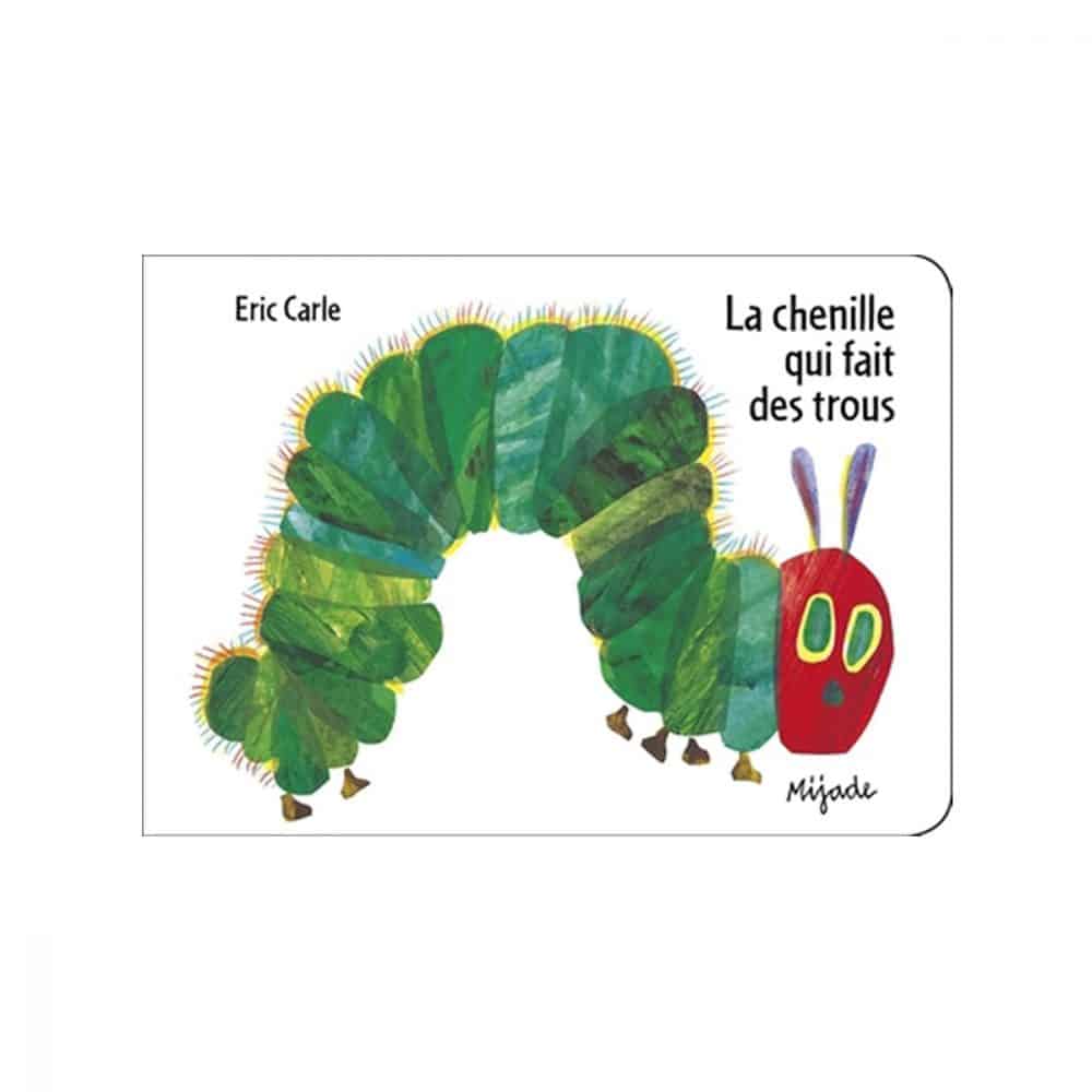 La chenille qui fait des trous